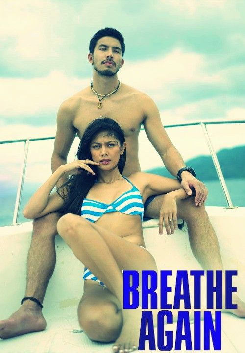 [18+] Vivamax: Breathe Again (2022) Hindi (Unofficial) Dubbed download full movie